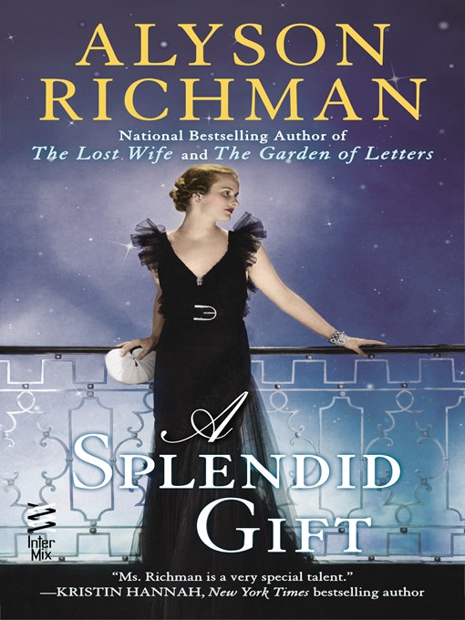 Title details for A Splendid Gift by Alyson Richman - Wait list